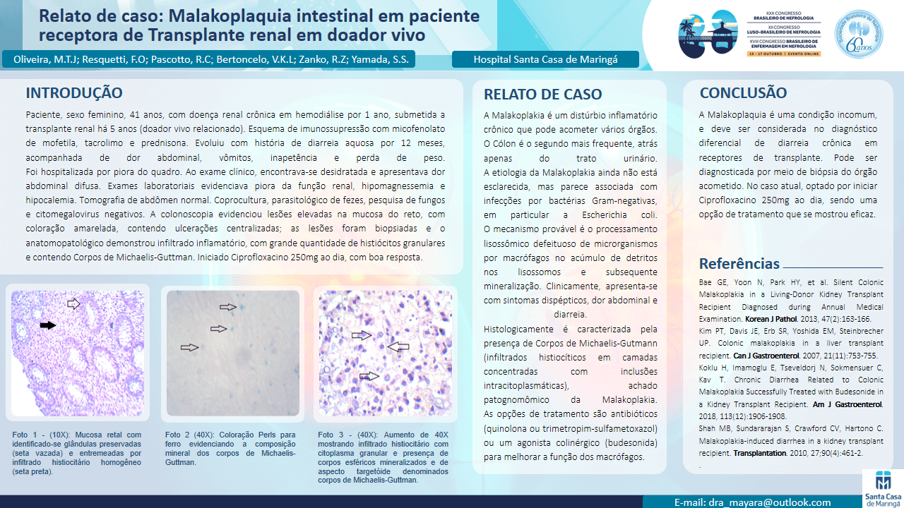 RELATO DE CASO: MALAKOPLAQUIA INTESTINAL EM PACIENTE RECEPTORA DE TRANSPLANTE RENAL DE DOADOR VIVO