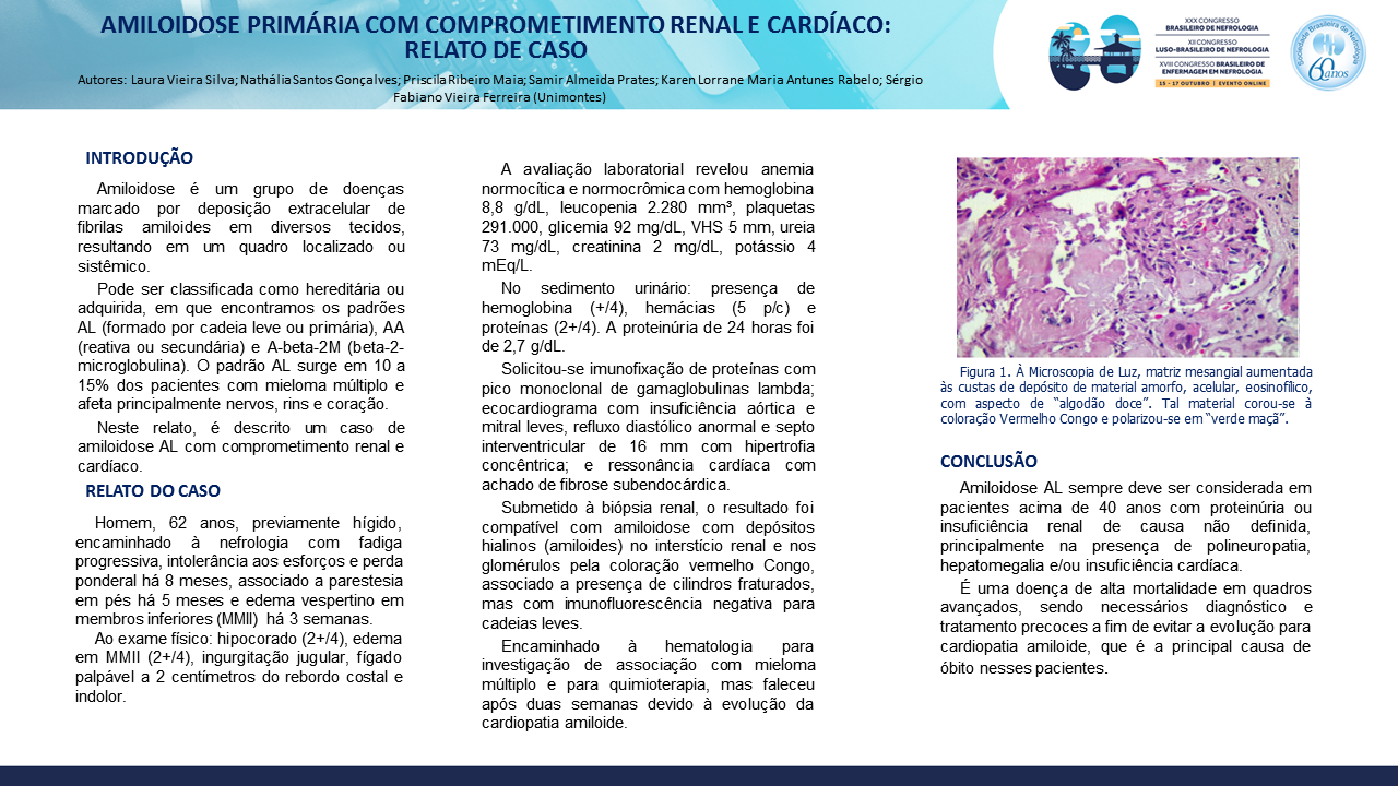 AMILOIDOSE PRIMÁRIA COM COMPROMETIMENTO RENAL E CARDÍACO: RELATO DE CASO