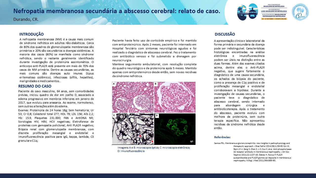 NEFROPATIA MEMBRANOSA SECUNDÁRIA A ABSCESSO CEREBRAL: RELATO DE CASO.