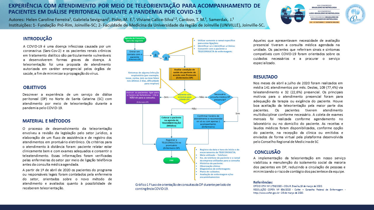 EXPERIÊNCIA COM ATENDIMENTO POR MEIO DE TELEORIENTAÇÃO PARA ACOMPANHAMENTO DE PACIENTES EM DIÁLISE PERITONEAL DURANTE A PANDEMIA POR COVID-19