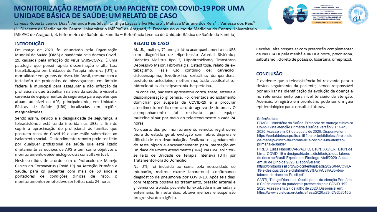 MONITORIZAÇÃO REMOTA DE UM PACIENTE COM COVID-19 POR UMA UNIDADE BÁSICA DE SAÚDE: UM RELATO DE CASO