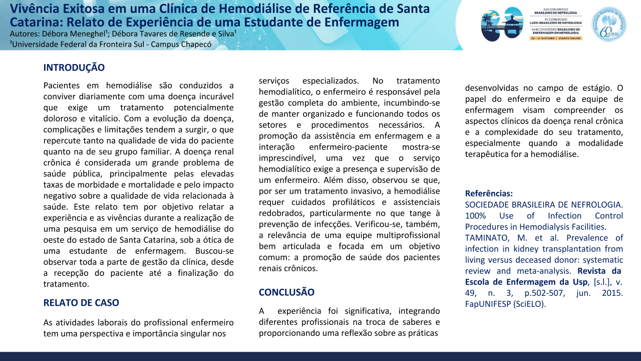 VIVÊNCIA EXITOSA EM UMA CLÍNICA DE HEMODIÁLISE DE REFERÊNCIA DE SANTA CATARINA: RELATO DE EXPERIÊNCIA DE UMA ESTUDANTE DE ENFERMAGEM