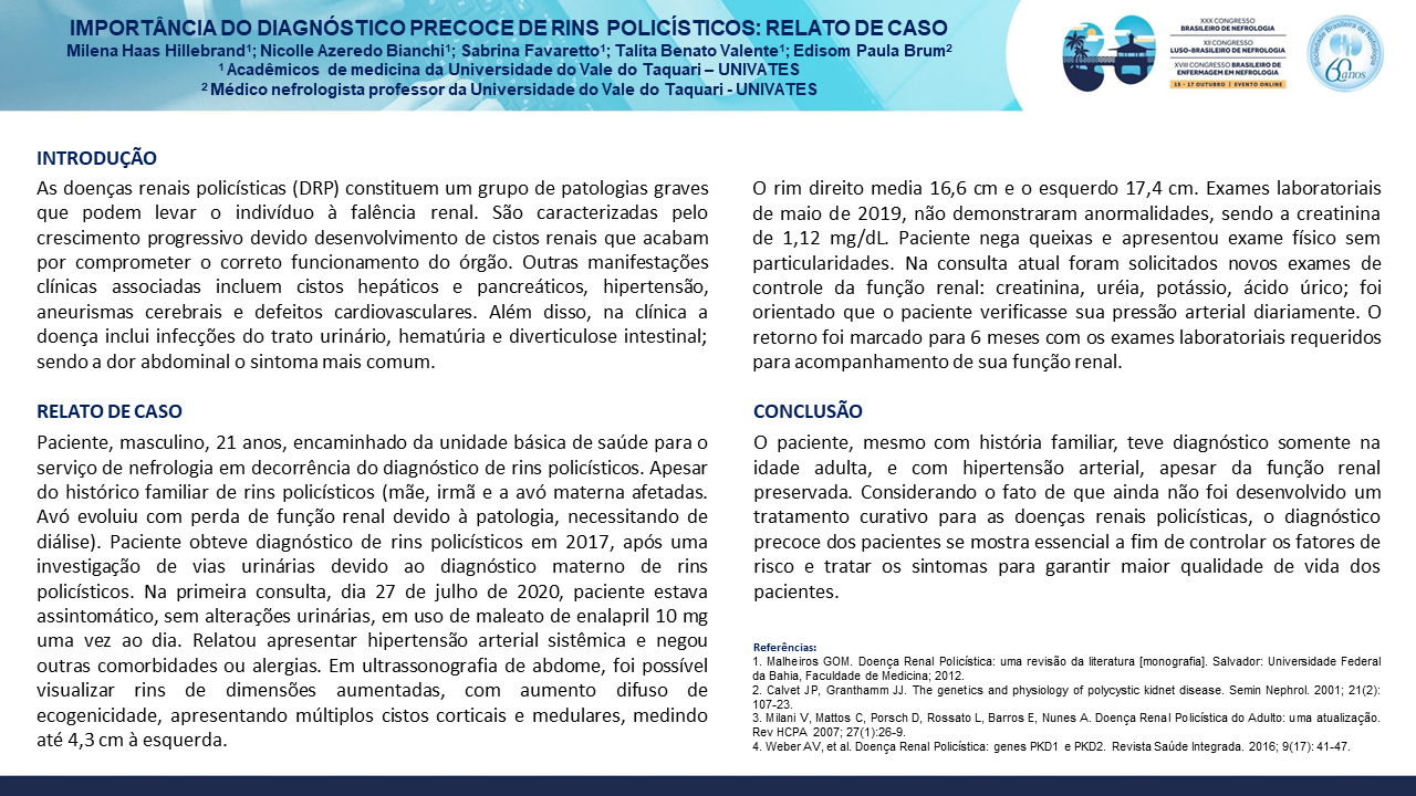 IMPORTÂNCIA DO DIAGNÓSTICO PRECOCE DE RINS POLICÍSTICOS: RELATO DE CASO.